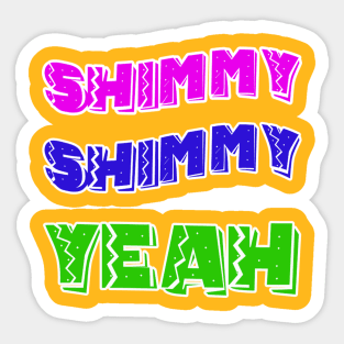 Shimmy Sticker